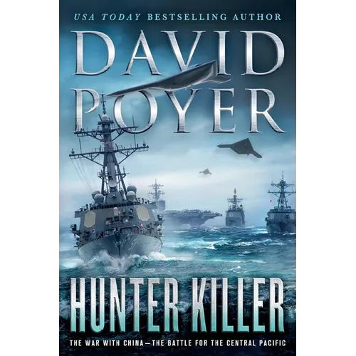 Hunter Killer: The War with China - The Battle for the Central Pacific - Paperback